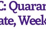 BCSC: Quarantine Update, Week 6
