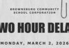 BCSC 2 Hour Delay – March 2nd 2026