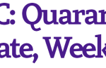 BCSC: Quarantine Update, Week 3