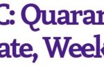 BCSC: Quarantine Update, Week 5