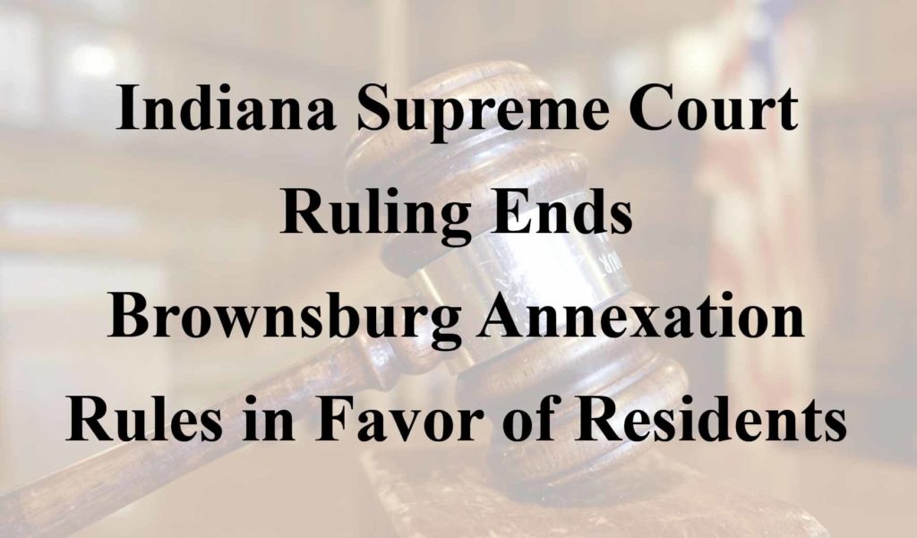 Indiana Supreme Court Rules Against Involuntary Annexation Brownsburg