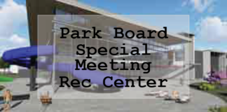Park Board Special Meeting – Multigenerational Community Center